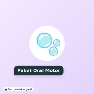 Paket Latihan Oral Motor